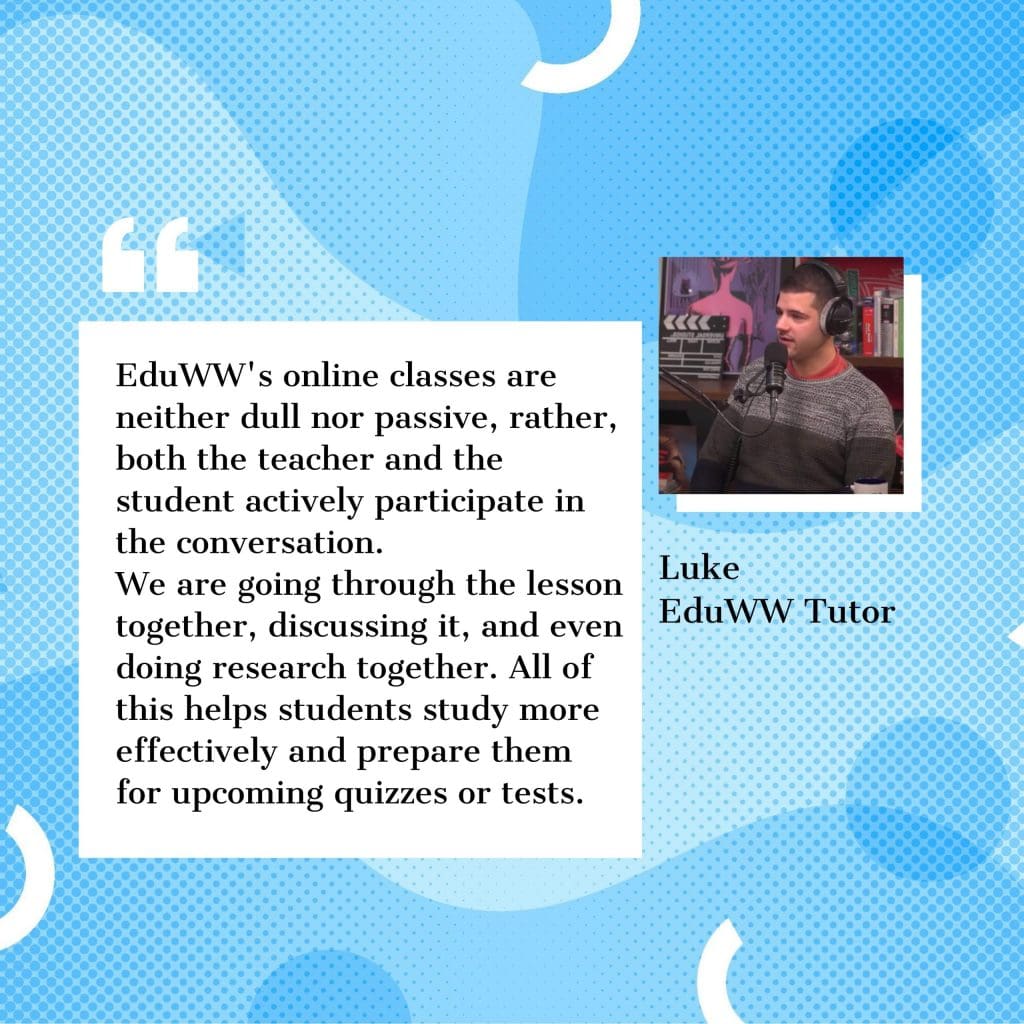 EduWW Online Classes - Luke, EduWW teacher