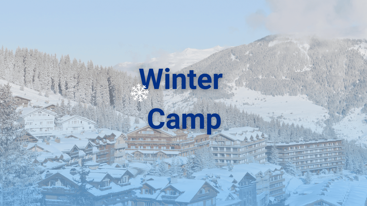 Upcoming: Winter Camp, Swiss Alps